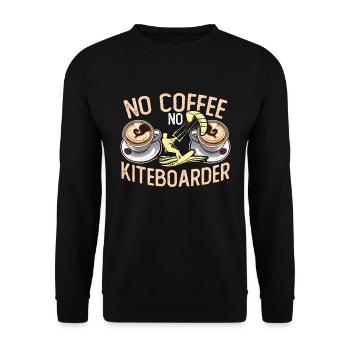 Kiteboarding No Coffee No Kitesurfing Coffee Lover - Unisex Sweatshirt - black - Front - Alina (178cm) & Michal (187cm)