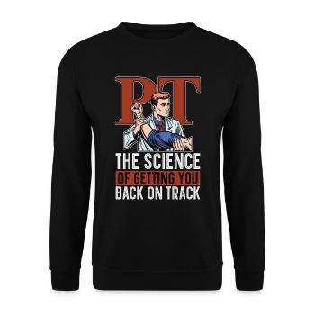 Physical Therapist PT The Science Of Chiropractor - Unisex Sweatshirt - black - Front - Alina (178cm) & Michal (187cm)
