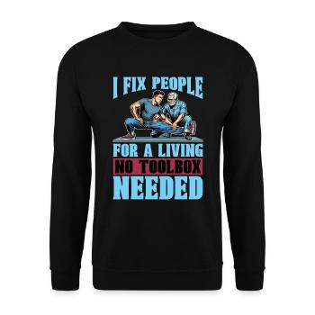 Physical Therapist I Fix People Healthcare Worker - Unisex Sweatshirt - black - Front - Alina (178cm) & Michal (187cm)