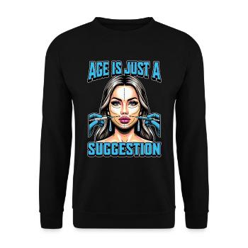 Plastic Surgeon Age Is Just A Beauty Therapist - Unisex Sweatshirt - black - Front - Alina (178cm) & Michal (187cm)