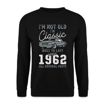 Geboren 1962 Geburtstag Oldtimer - Unisex Pullover - Schwarz - Vorne - Alina (178cm) & Michal (187cm)