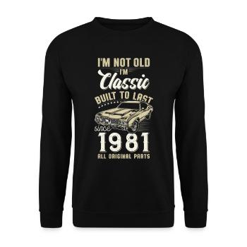 Geboren 1981 Geburtstag Oldtimer - Unisex Pullover - Schwarz - Vorne - Alina (178cm) & Michal (187cm)