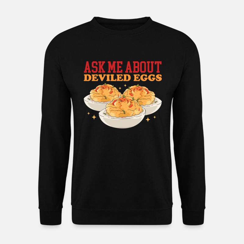 Stuffed Eggs Deviled Eggs Gift - Unisex Sweatshirt - black