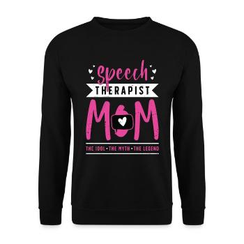 Speech Therapist Mom The Idol Speech Pathologist - Unisex Pullover - Schwarz - Vorne - Alina (178cm) & Michal (187cm)