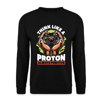 STEM Teacher Think Like A Proton Science Teacher - Unisex Sweatshirt - black - Front - Alina (178cm) & Michal (187cm)