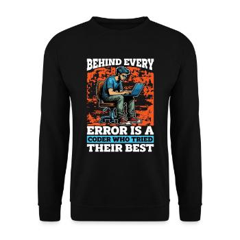 Coder Behind Every Error Is A Coder Web Developer - Unisex Sweatshirt - black - Front - Alina (178cm) & Michal (187cm)