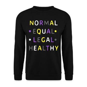 Normal Equal Legal Healthy Nonbinary Pride Colors - Unisex Sweatshirt - black - Front - Alina (178cm) & Michal (187cm)