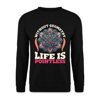 Mathematician Without Geometry Life Statistician - Unisex Sweatshirt - black - Front - Alina (178cm) & Michal (187cm)