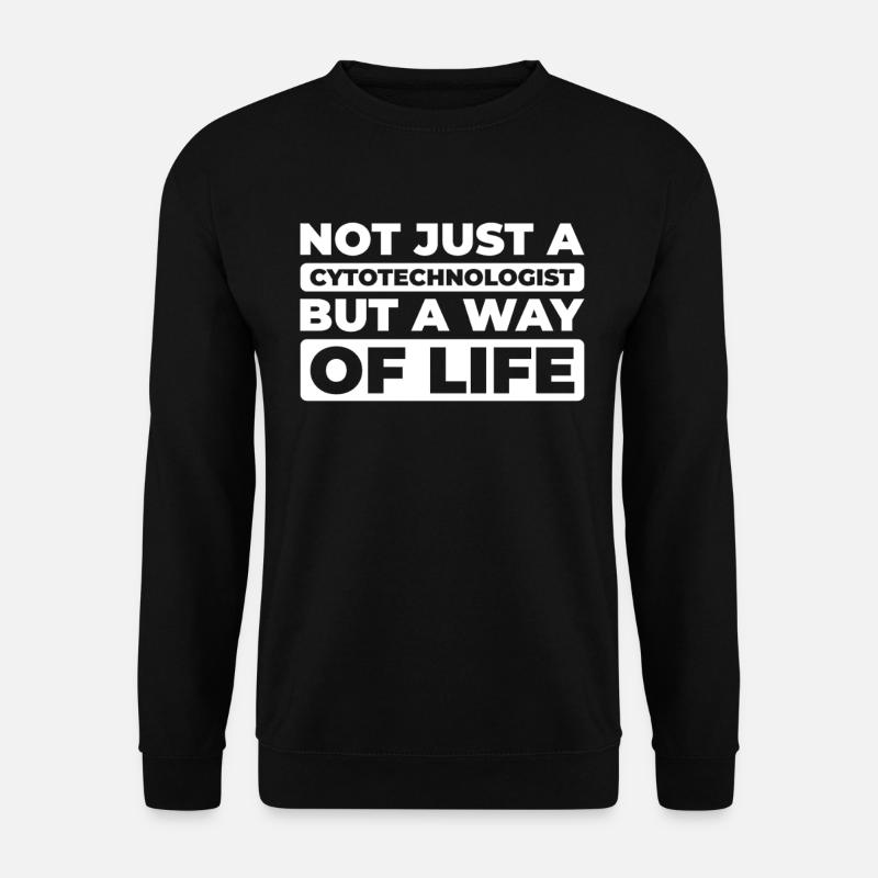 Cytotechnologist - Unisex Sweatshirt - black