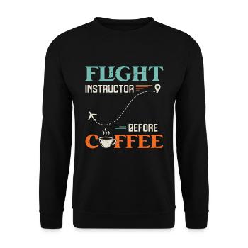 Flight Instructor Before Aviation Coffee Lover - Unisex Sweatshirt - black - Front - Alina (178cm) & Michal (187cm)