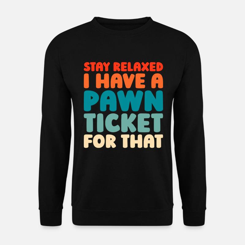 Pfandleiher - Unisex Pullover - Schwarz
