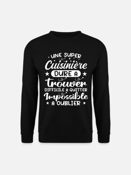 A Super Cooker - Cooker Gift - Unisex Sweatshirt - black