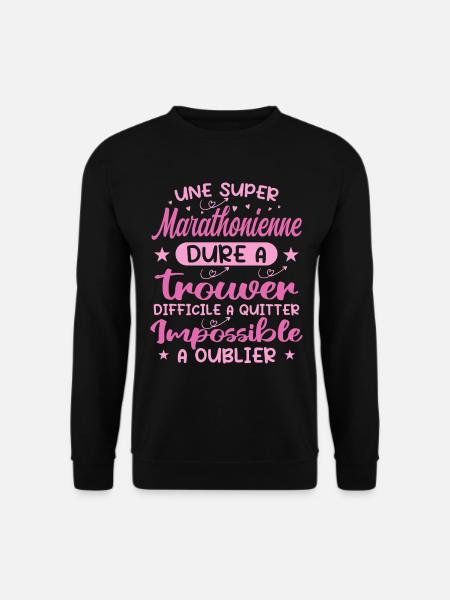 Une Super Marathonienne - Cadeau marathonienne - Sweat-shirt Unisexe - noir
