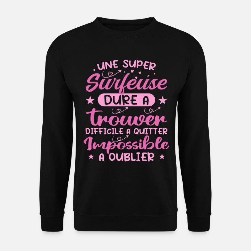 A Super Surfer - Surfer Gift - Unisex Sweatshirt - black