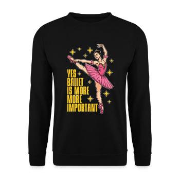 Yes Ballet Is More Classical Music Ballet Dancer - Unisex Pullover - Schwarz - Vorne - Alina (178cm) & Michal (187cm)