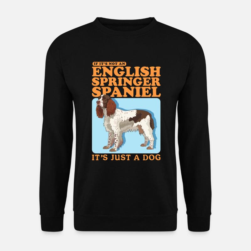 English Springer Spaniel Geschenke - Unisex Pullover - Schwarz