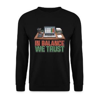 Accounting In Balance We Trust Loves Data Analysis - Unisex Sweatshirt - black - Front - Alina (178cm) & Michal (187cm)