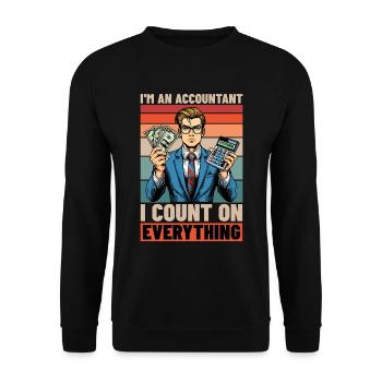 Accounting I'm an Accountant I Count Bookkeeper - Unisex Sweatshirt - black - Front - Alina (178cm) & Michal (187cm)