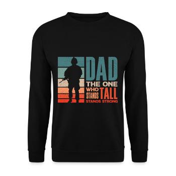 Dad The One Who Stands Tall Stands Strong - Unisex Pullover - Schwarz - Vorne - Alina (178cm) & Michal (187cm)