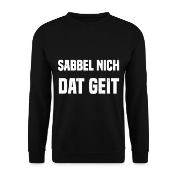 Sabbel nich dat geit - Unisex Pullover - Schwarz - Vorne - Alina (178cm) & Michal (187cm)