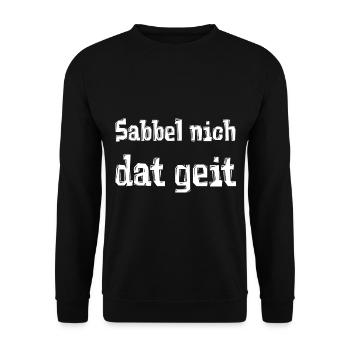 Sabbel nich dat geit - Unisex Pullover - Schwarz - Vorne - Alina (178cm) & Michal (187cm)