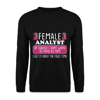 Female Analyst Get It Right The First Time - Unisex Pullover - Schwarz - Vorne - Alina (178cm) & Michal (187cm)