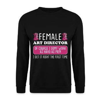 Female Art Director Get It Right The First Time - Unisex Pullover - Schwarz - Vorne - Alina (178cm) & Michal (187cm)