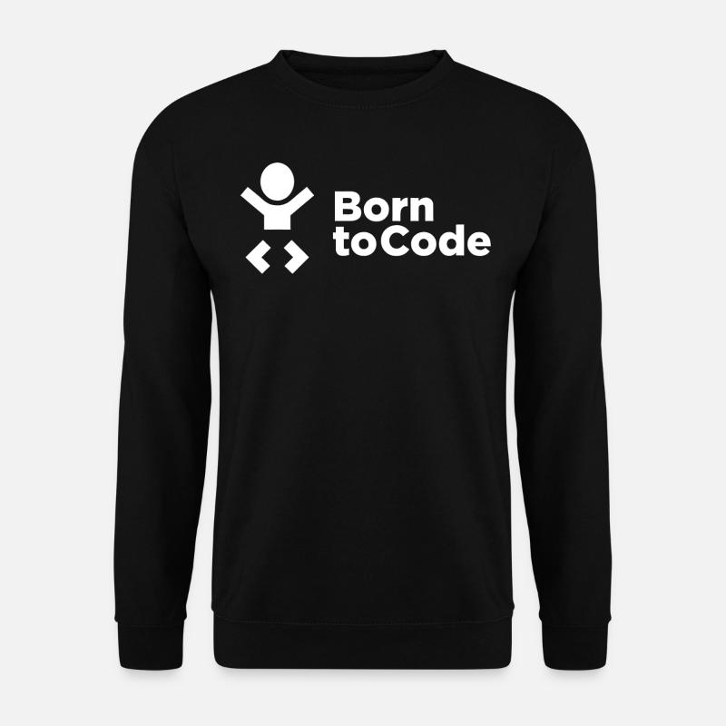 Né pour coder - Sweat-shirt Unisexe - noir