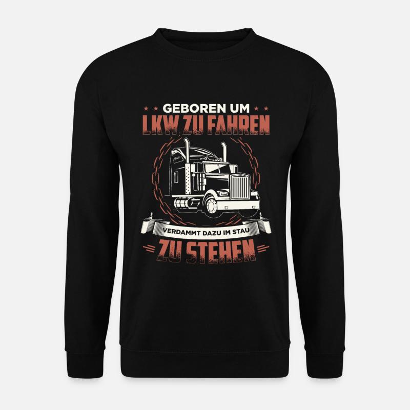 Fernfahrer - Unisex Pullover - Schwarz