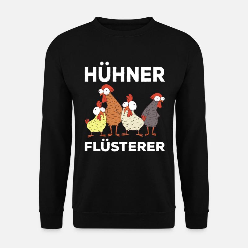 Hühnerflüsterer Huhn Hühnchen Landwirt Hühnerbauer - Unisex Pullover - Schwarz