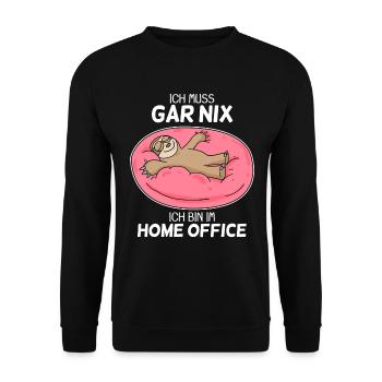 Home Office Spruch - Unisex Pullover - Schwarz - Vorne - Alina (178cm) & Michal (187cm)