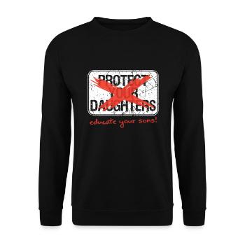 Educate Your Sons Strong Female Lead Quote - Unisex Sweatshirt - black - Front - Alina (178cm) & Michal (187cm)