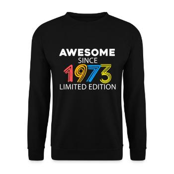 Fantastic since 1973 - born in 1973 - Unisex Sweatshirt - black - Front - Alina (178cm) & Michal (187cm)