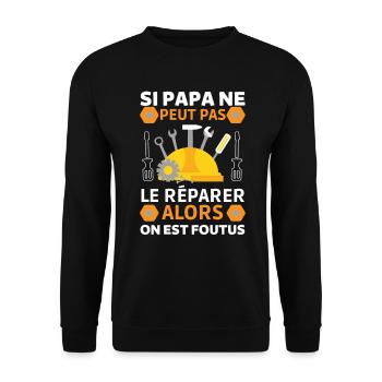 Papa bricoleur Papa Réparateur 1 - Sweat-shirt Unisexe - noir - Devant - Alina (178cm) & Michal (187cm)