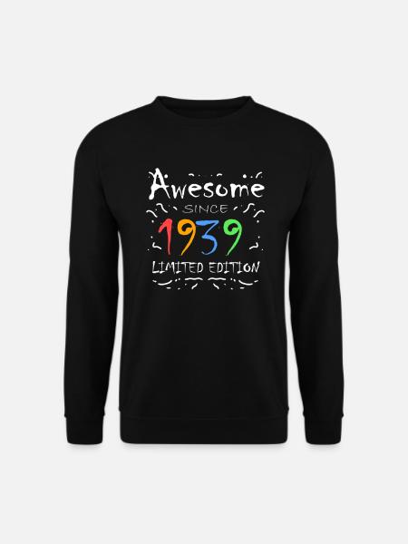 1939 - Born 1939 - Unisex Sweatshirt - black