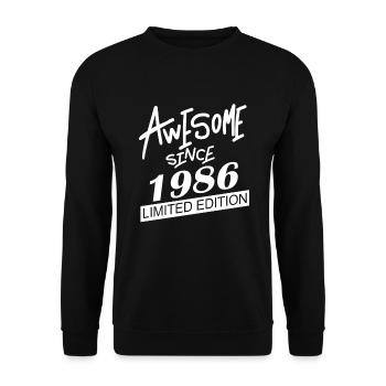 1986 - Born 1986 - Fantastic since 1986 - Unisex Sweatshirt - black - Front - Alina (178cm) & Michal (187cm)