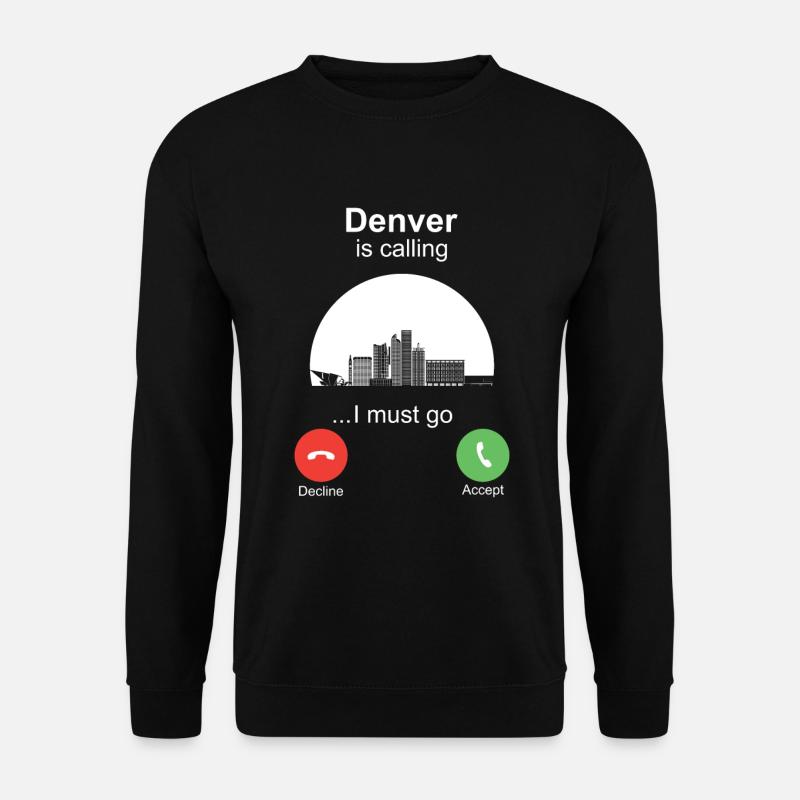 Denver is Calling - Unisex Pullover - Schwarz