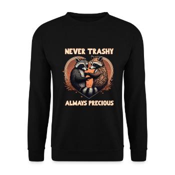 Raccoon Love Never Trashy Alway Precious - Unisex Pullover - Schwarz - Vorne - Alina (178cm) & Michal (187cm)