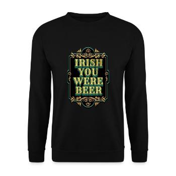 Irish you were Beer - St. Patty - Unisex Sweatshirt - black - Front - Alina (178cm) & Michal (187cm)