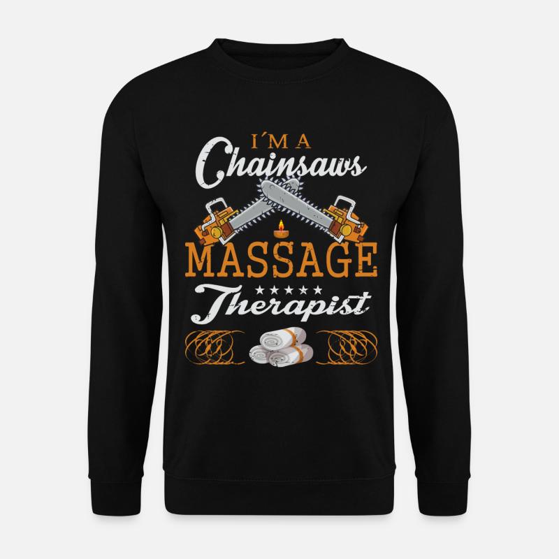 Kettensägen Massage - Unisex Pullover - Schwarz