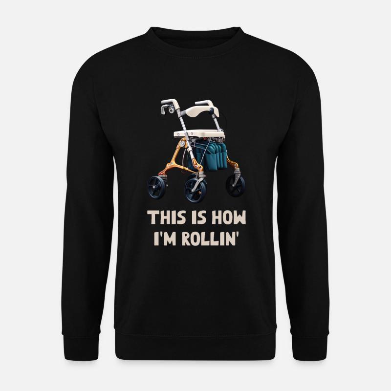 This is how I'm Rollin' - Unisex Pullover - Schwarz