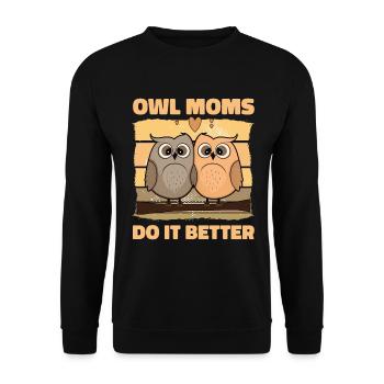 Les mamans hiboux le font mieux - Sweat-shirt Unisexe - noir - Devant - Alina (178cm) & Michal (187cm)