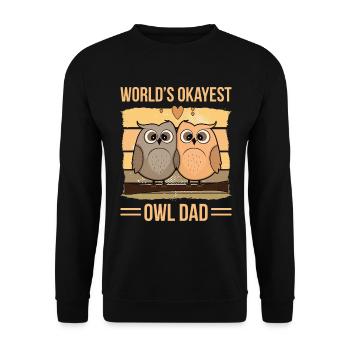 World's Okayes Owl Dad - Unisex Pullover - Schwarz - Vorne - Alina (178cm) & Michal (187cm)