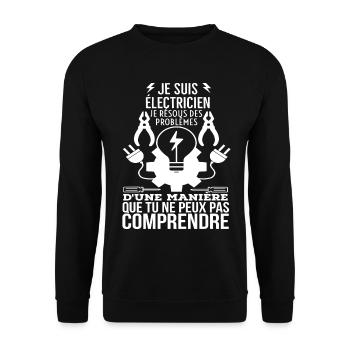 Électricien: Problèmes Incompris - Sweat-shirt Unisexe - noir - Devant - Alina (178cm) & Michal (187cm)