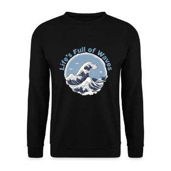 Life is full of waves - Unisex Sweatshirt - black - Front - Alina (178cm) & Michal (187cm)