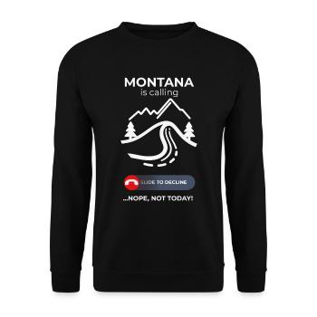 Montana Calling Pas aujourd’hui - Conception d’évasion décontractée - Sweat-shirt Unisexe - noir - Devant - Alina (178cm) & Michal (187cm)