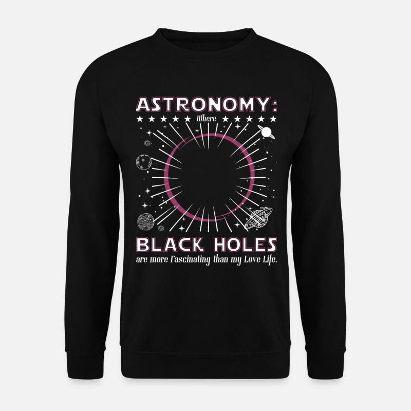 Astronomy black hole - Unisex Sweatshirt - black