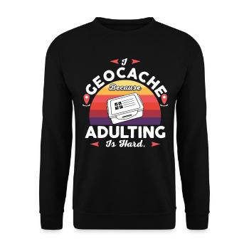 Je géocache parce que l’âge adulte est difficile. - Sweat-shirt Unisexe - noir - Devant - Alina (178cm) & Michal (187cm)