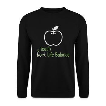 Teach work-life balance – Teacher - Unisex Sweatshirt - black - Front - Alina (178cm) & Michal (187cm)