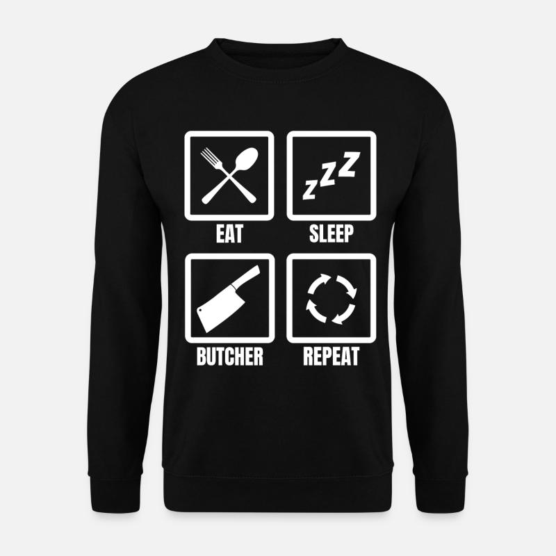 Eat Sleep Butcher Repeat - Unisex Sweatshirt - black